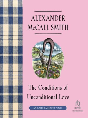 cover image of The Conditions of Unconditional Love